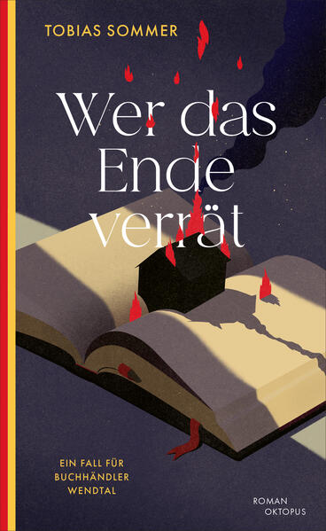 Produktbild: Wer das Ende verrät | Tobias Sommer