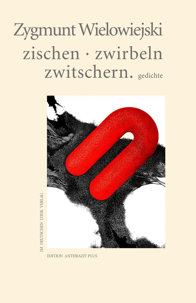 Produktbild: zischen · zwirbeln · zwitschern | Zygmunt Wielowiejski