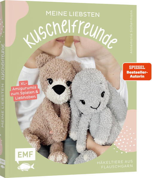 Produktbild: Meine liebsten Kuschelfreunde | Häkel-Tiere aus Flauschgarn häkeln von SPIEGEL-Bestsellerautorin @nadelkunst.handmade | Annemarie Sichermann