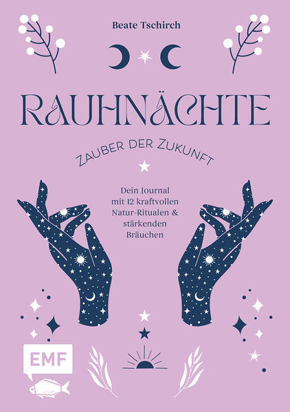 Produktbild: Rauhnächte - Zauber der Zukunft | Beate Tschirch
