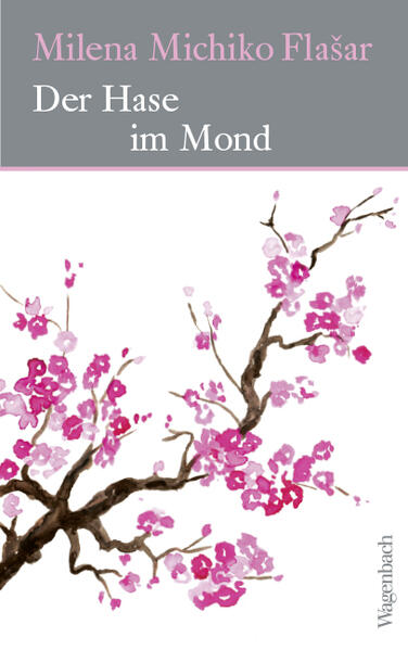 Produktbild: Der Hase im Mond | Milena Michiko Flašar