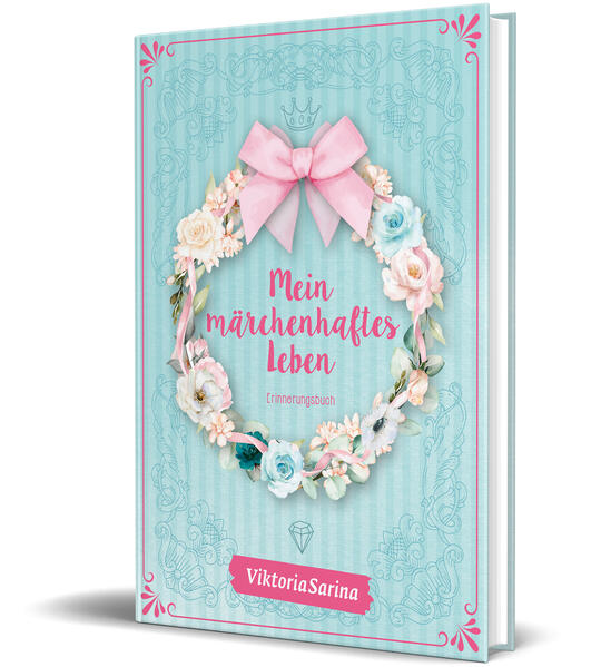 Produktbild: Mein märchenhaftes Leben | ViktoriaSarina