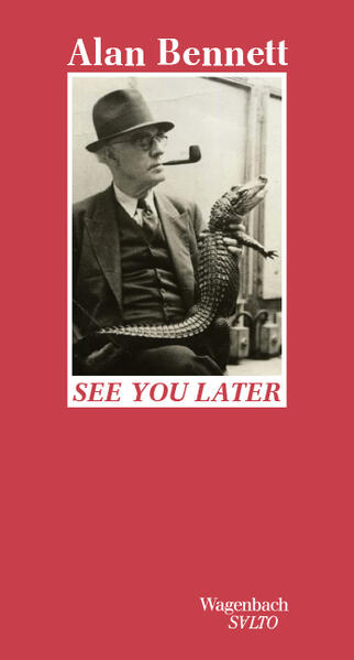 Produktbild: See you later | Alan Bennett