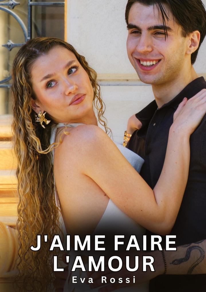 Produktbild: J'aime faire l'amour | Eva Rossi