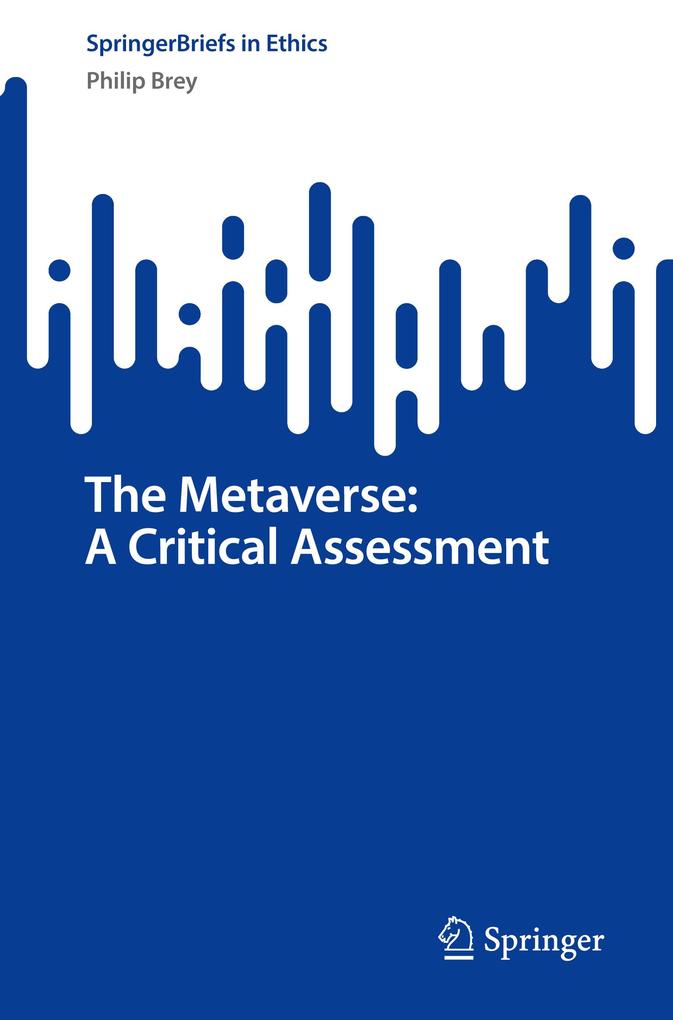 Produktbild: The Metaverse: A Critical Assessment | Philip Brey