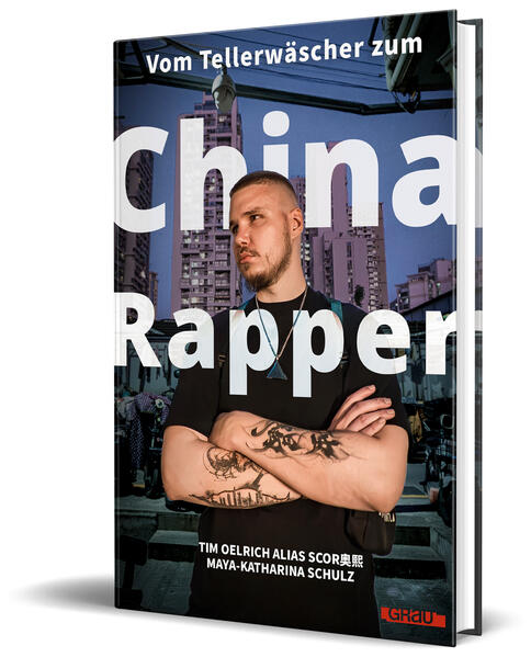 Produktbild: Vom Tellerwäscher zum China Rapper | Tim Oelrich, Scor