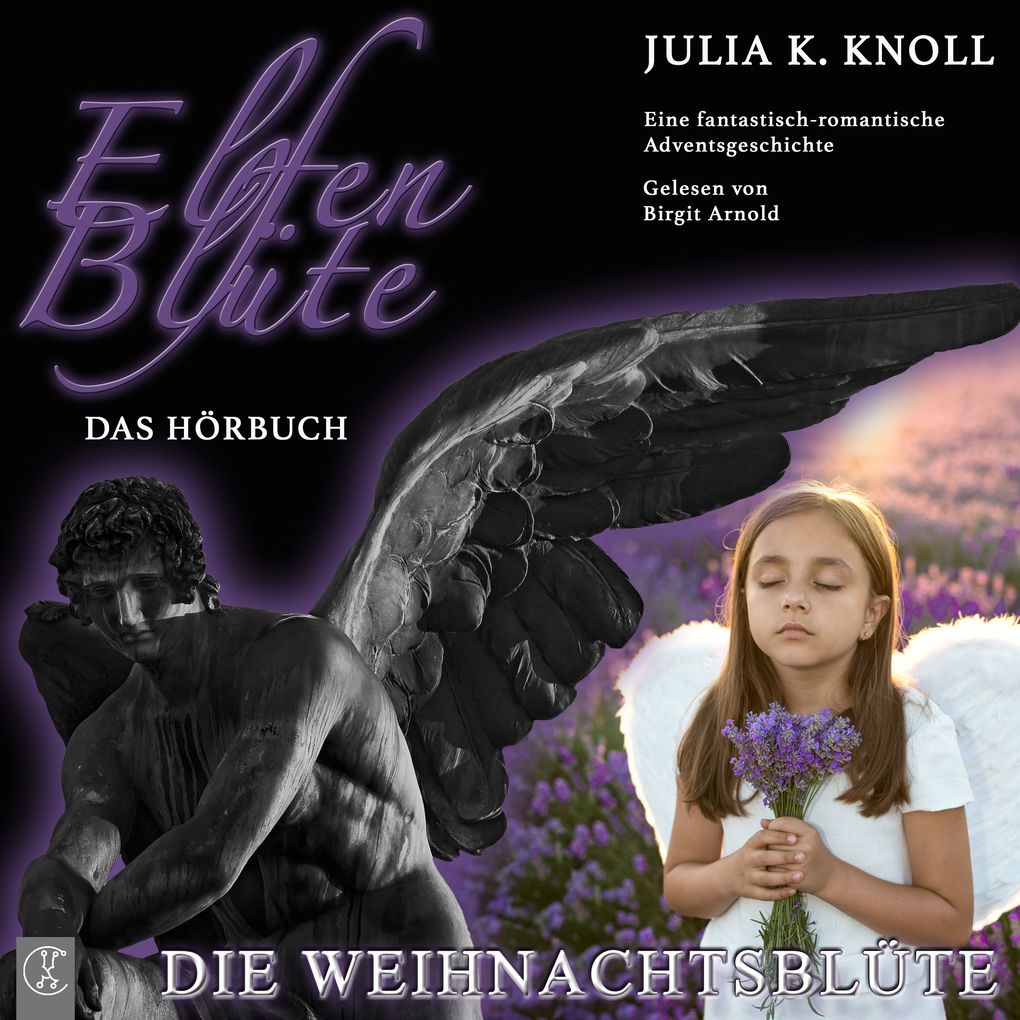 Produktbild: Elfenblüte - Die Weihnachtsblüte | Julia Kathrin Knoll