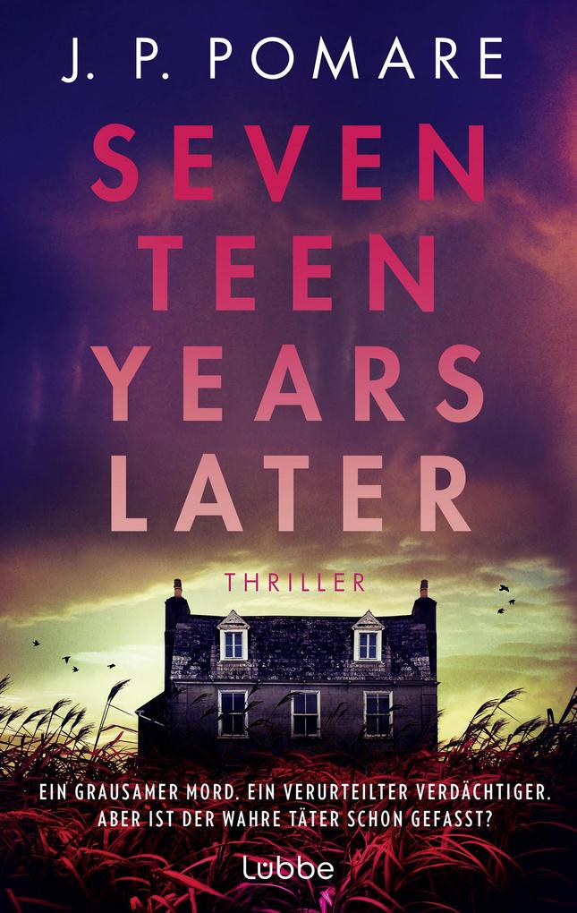 Produktbild: Seventeen Years Later | J P Pomare