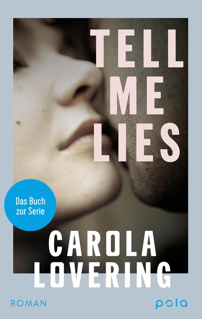 Produktbild: TELL ME LIES | Carola Lovering