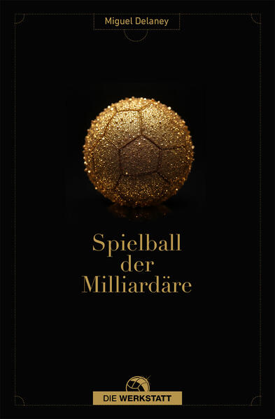 Produktbild: Spielball der Milliardäre | Miguel Delaney