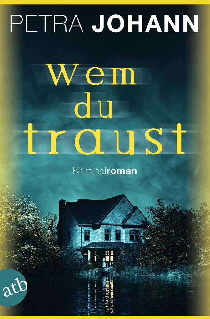 Produktbild: Wem du traust | Petra Johann