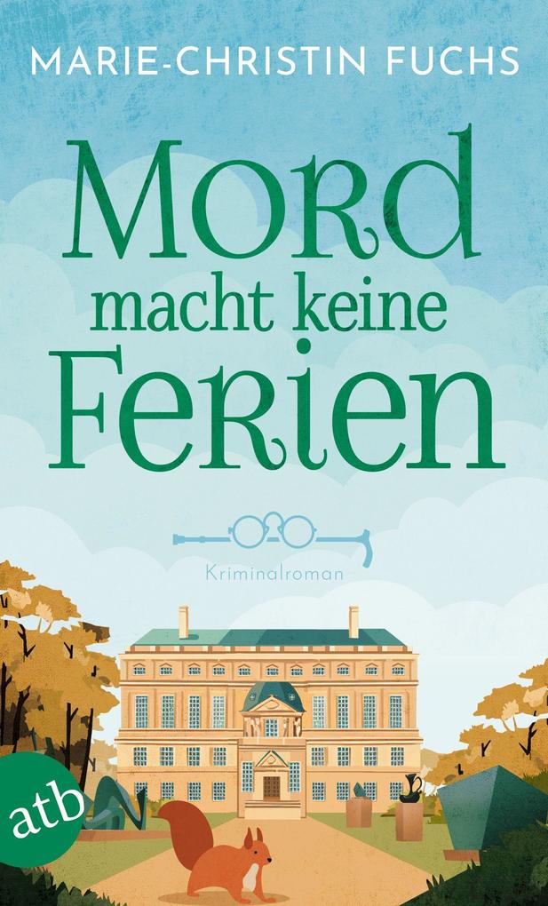 Produktbild: Mord macht keine Ferien | Marie-Christin Fuchs