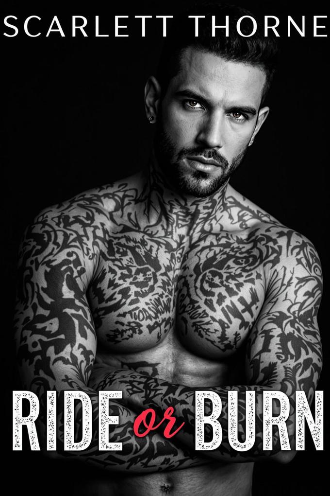 Produktbild: Ride or Burn (Romance, #1) | Scarlett Thorne