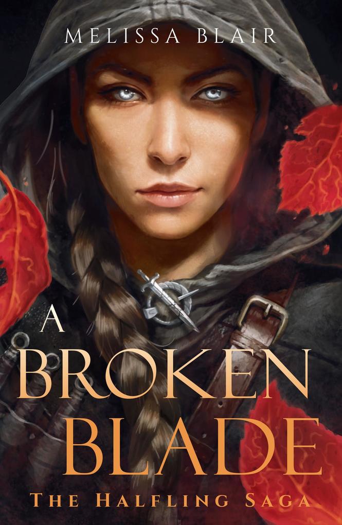 Produktbild: A Broken Blade | Melissa Blair