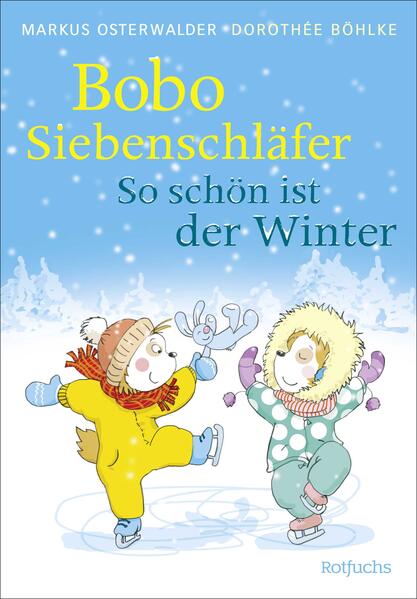 Produktbild: Bobo Siebenschläfer: So schön ist der Winter | Markus Osterwalder, Susanna Moll