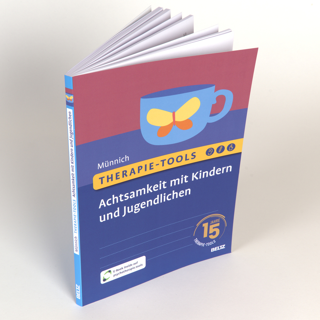 Weitere Ansicht: Therapie-Tools Achtsamkeit mit Kindern und Jugendlichen | Marny Münnich