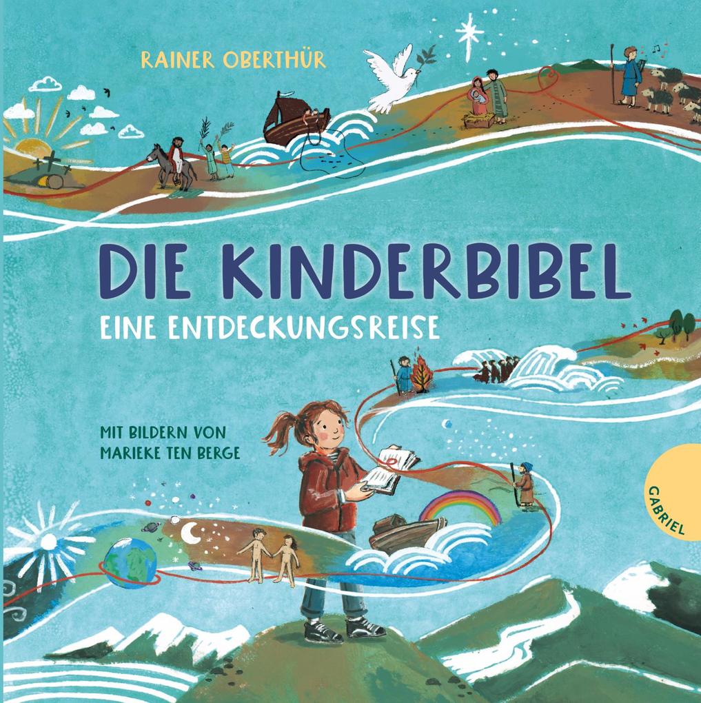 Weitere Ansicht: Die Kinderbibel - eine Entdeckungsreise | Rainer Oberthür