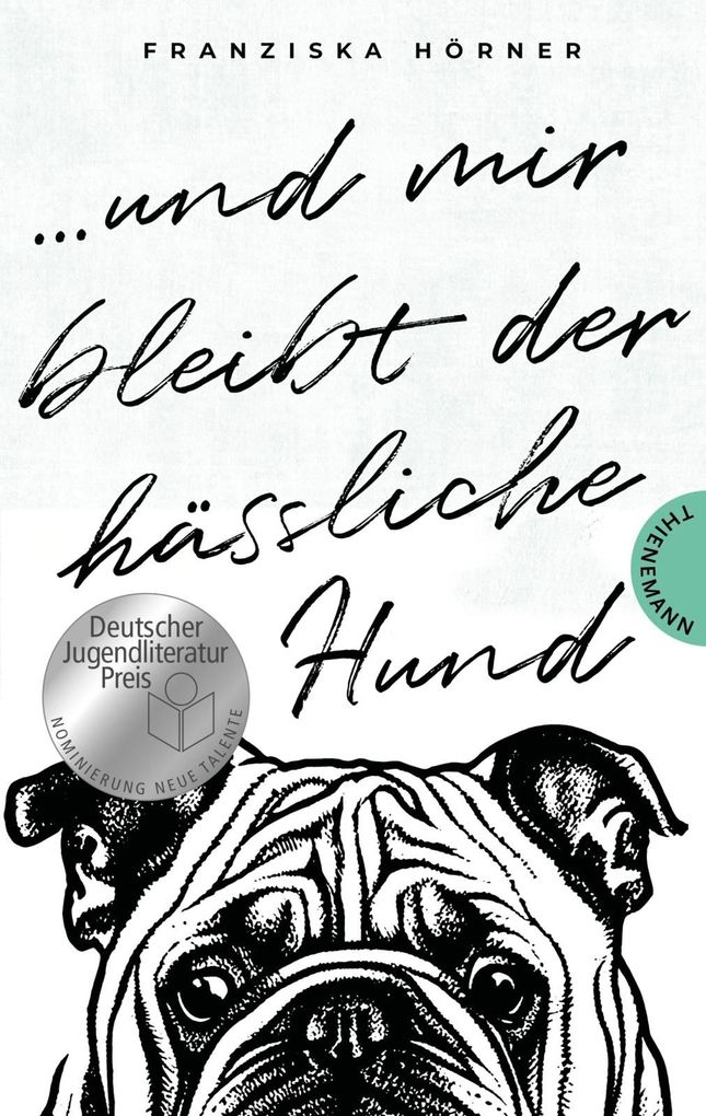 Weitere Ansicht: Und mir bleibt der hässliche Hund | Franziska Hörner