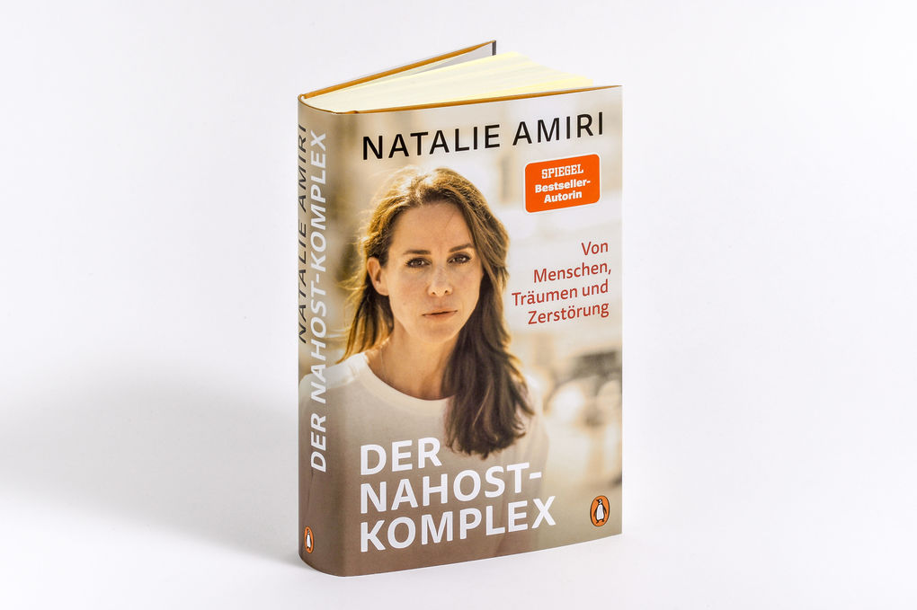 Weitere Ansicht: Der Nahost-Komplex | Natalie Amiri