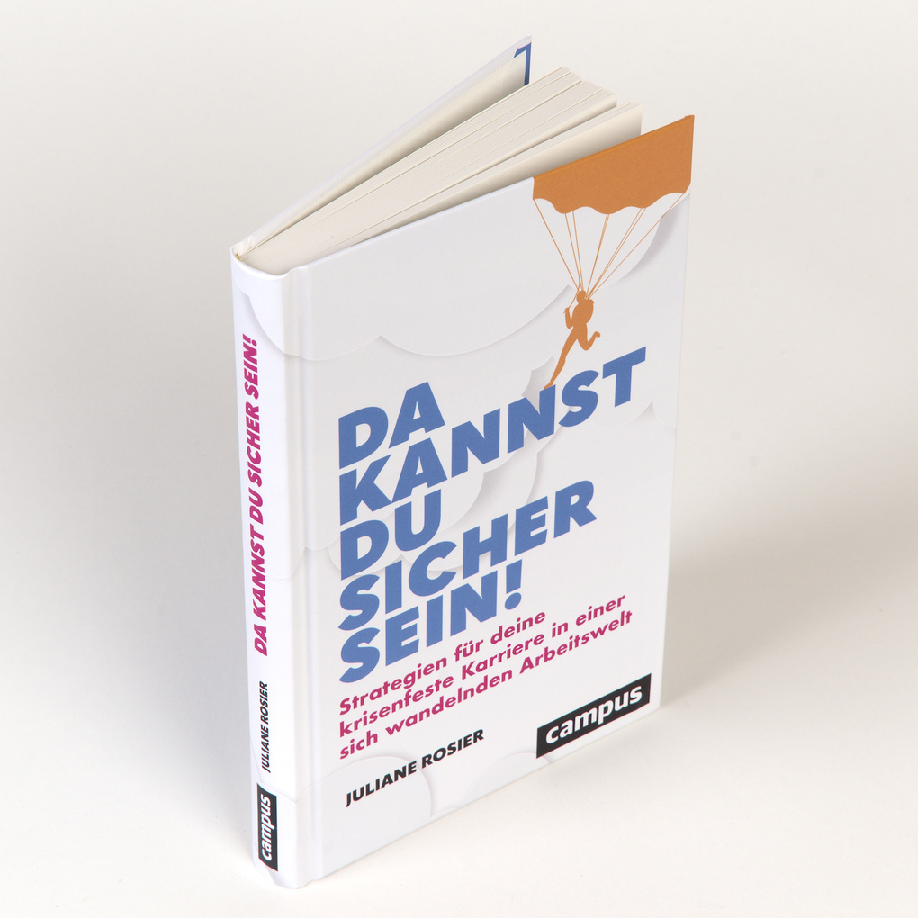 Weitere Ansicht: Da kannst du sicher sein! | Juliane Rosier