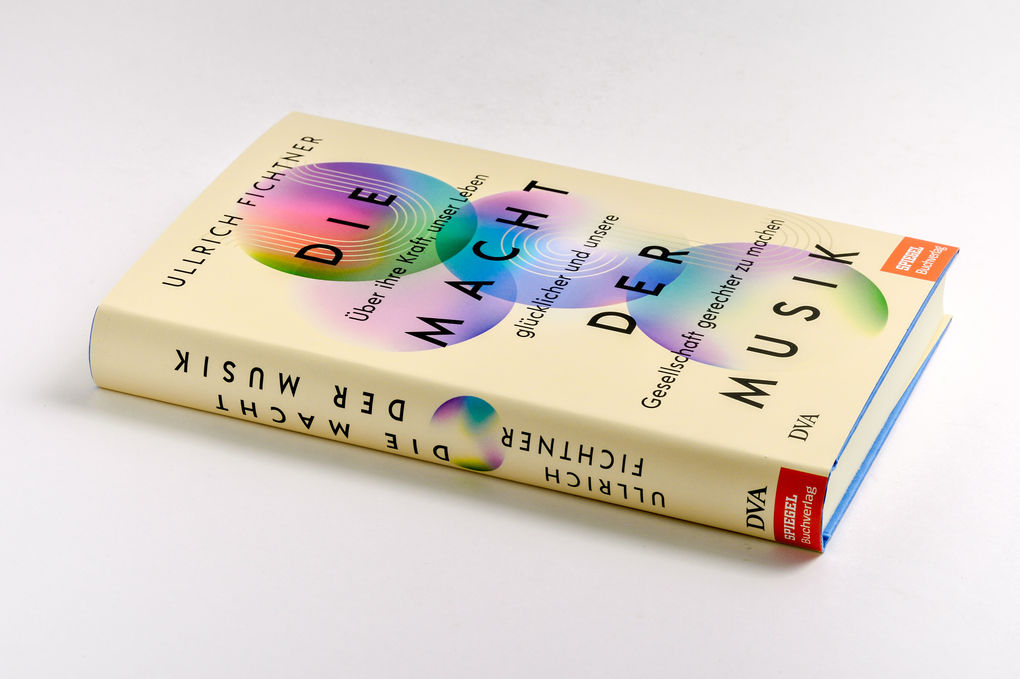 Weitere Ansicht: Die Macht der Musik | Ullrich Fichtner