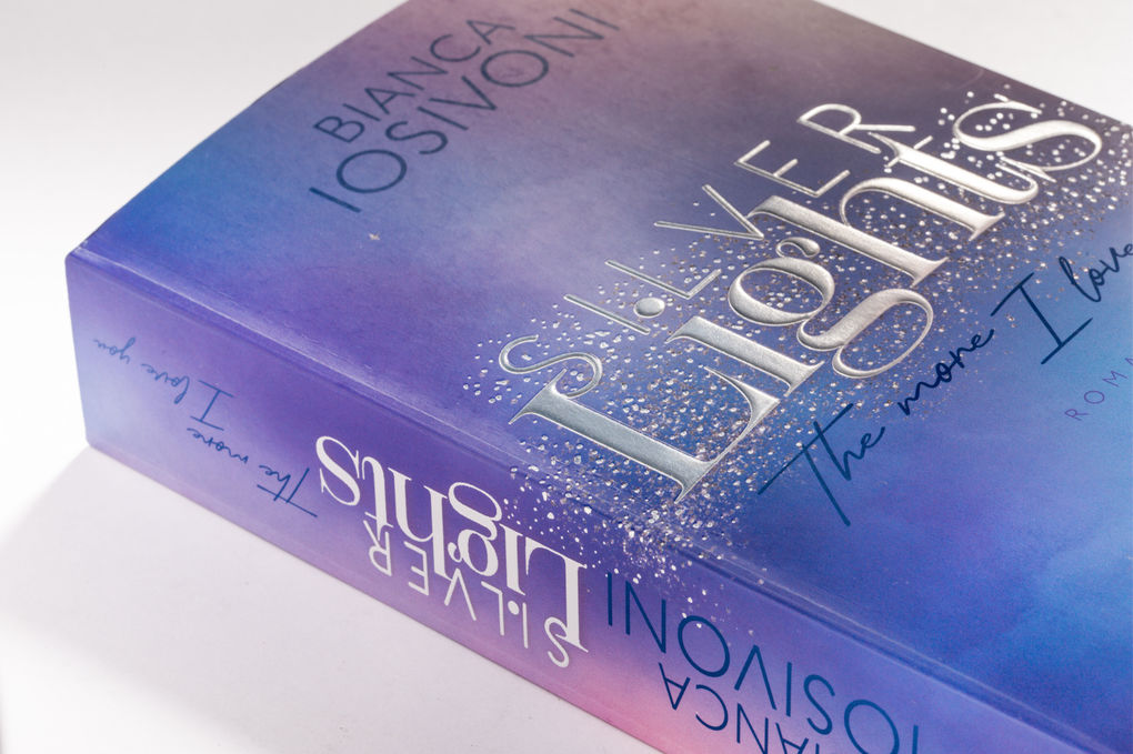 Weitere Ansicht: Silver Lights - The more I love you | Bianca Iosivoni