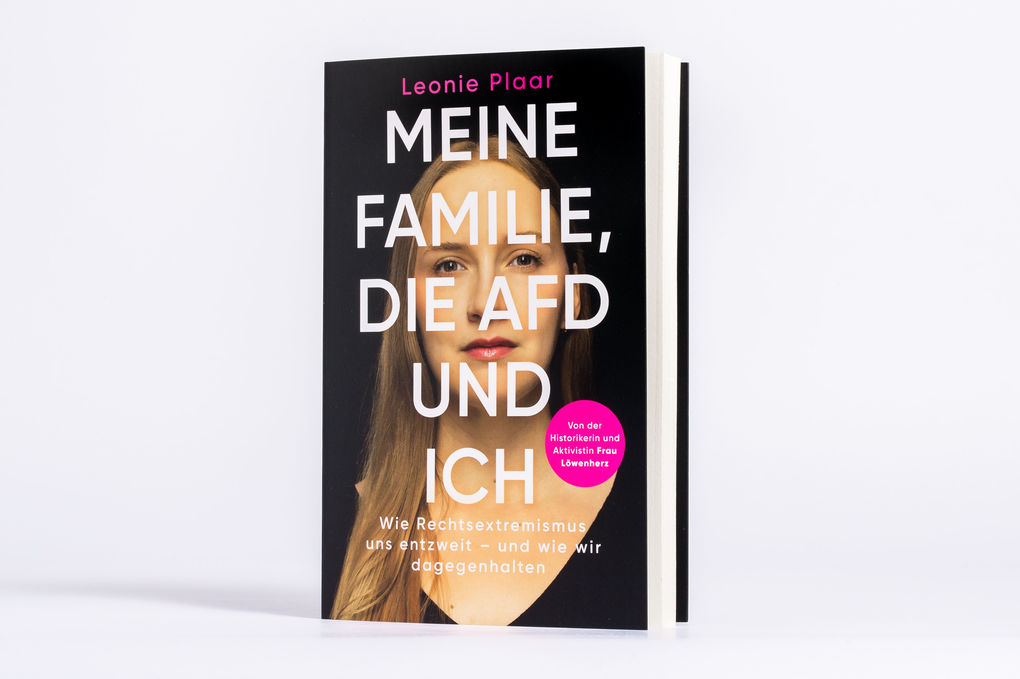 Weitere Ansicht: Meine Familie, die AfD und ich | Leonie Plaar