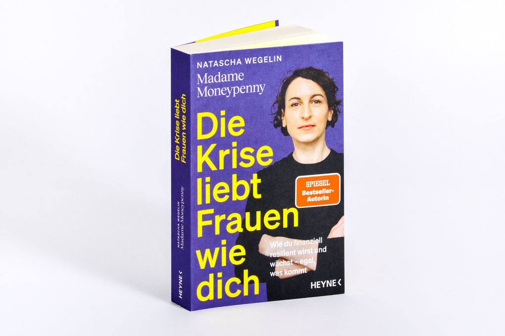 Weitere Ansicht: Die Krise liebt Frauen wie dich | Natascha Wegelin