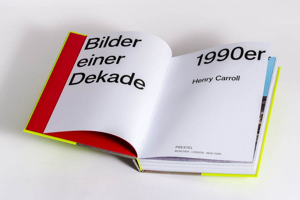 Weitere Ansicht: 1990er | Henry Carroll