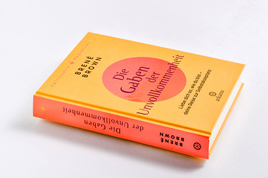 Weitere Ansicht: Die Gaben der Unvollkommenheit | Brené Brown