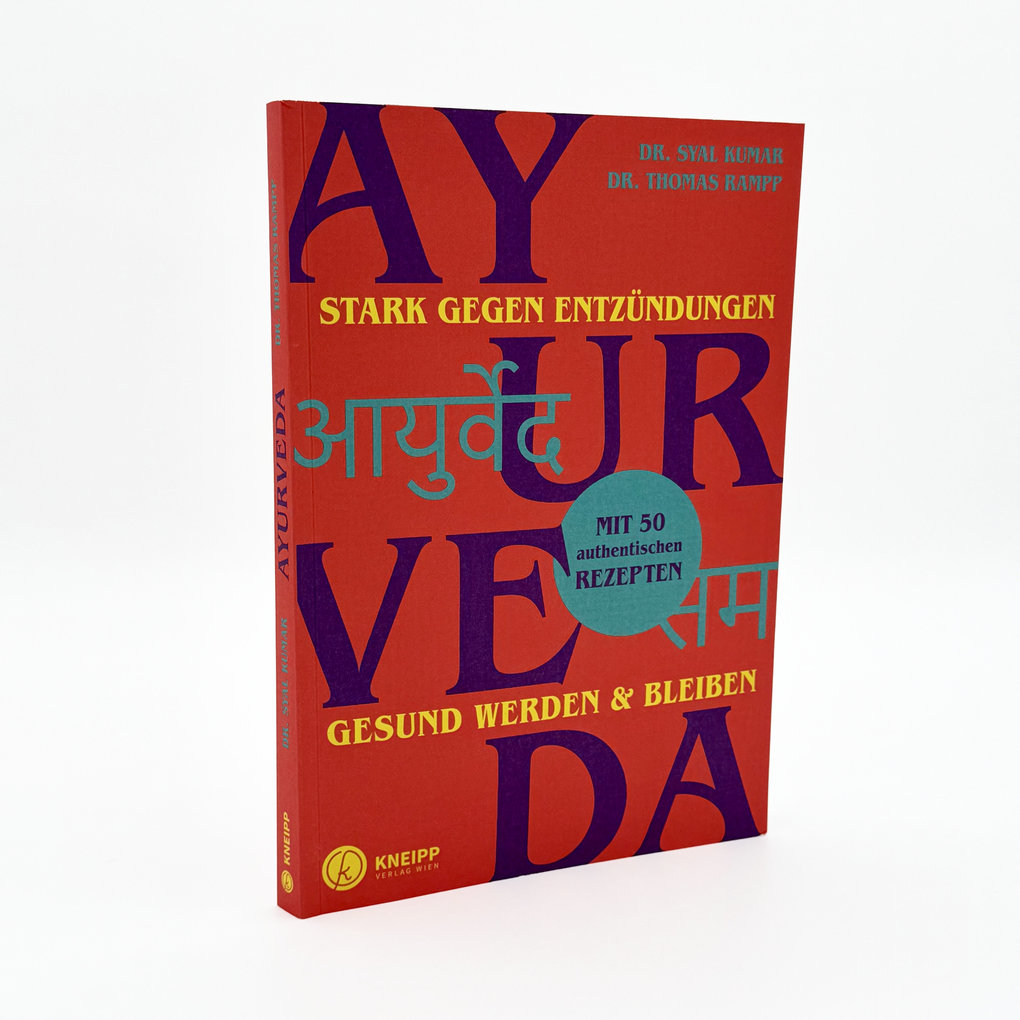 Weitere Ansicht: Ayurveda - stark gegen Entzündungen | Syal Kumar, Thomas Rampp