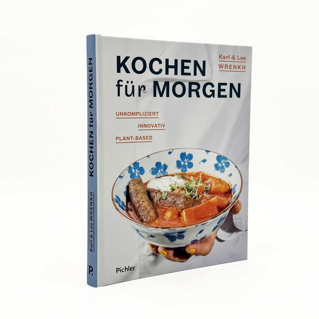 Weitere Ansicht: Kochen für morgen | Karl Wrenkh, Leo Wrenkh