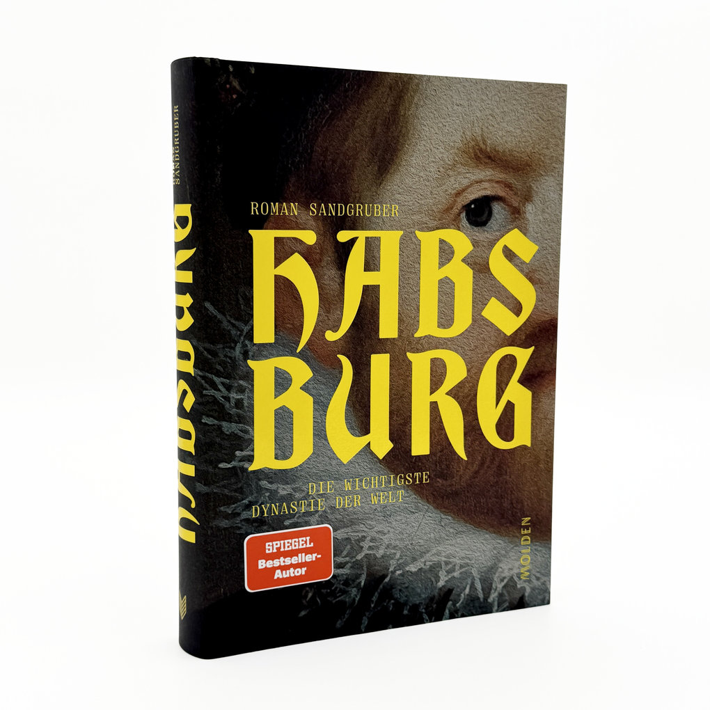 Weitere Ansicht: Habsburg | Roman Sandgruber