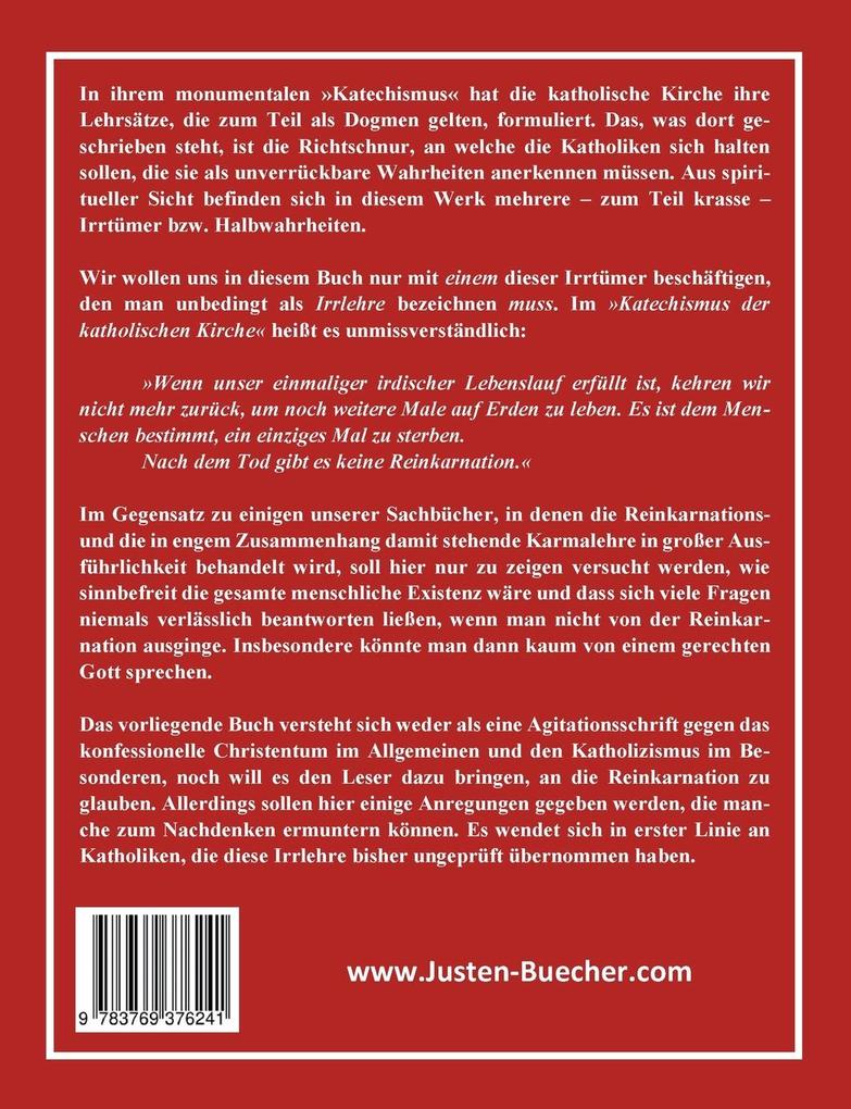 Weitere Ansicht: Die große Irrlehre der katholischen Kirche | Josef F. Justen