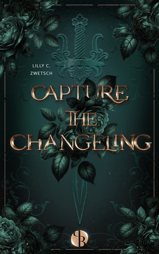 Weitere Ansicht: Capture the Changeling | Lilly C. Zwetsch