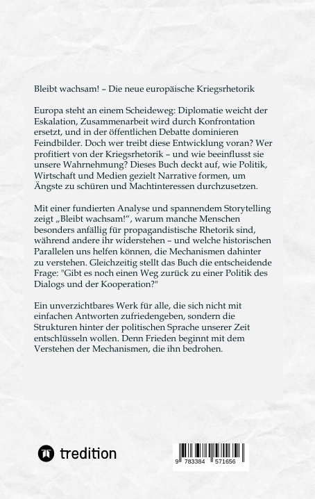 Weitere Ansicht: Bleibt wachsam! Die neue europäische Kriegsrhetorik | Hermann Selchow