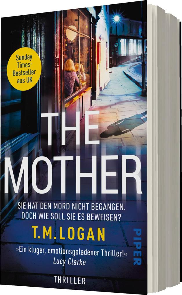 Weitere Ansicht: The Mother - Sie hat den Mord nicht begangen. Doch wie soll sie es beweisen? | T.M. Logan