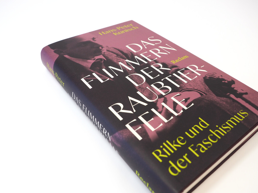 Weitere Ansicht: Das Flimmern der Raubtierfelle. Rilke und der Faschismus | Hans-Peter Kunisch