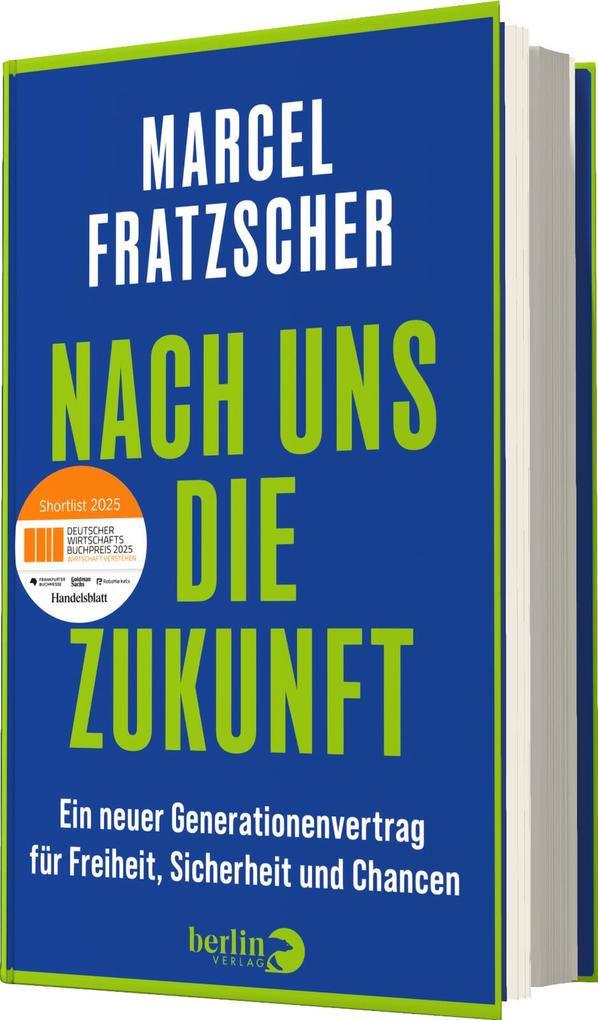 Weitere Ansicht: Nach uns die Zukunft | Marcel Fratzscher