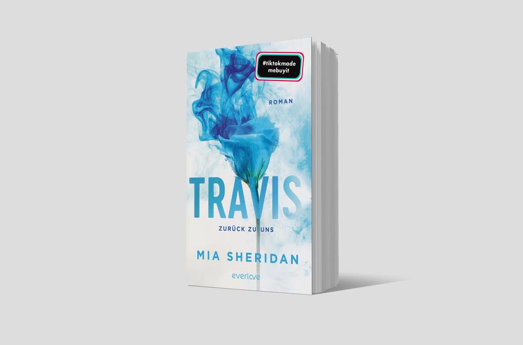 Weitere Ansicht: Travis. Zurück zu uns | Mia Sheridan