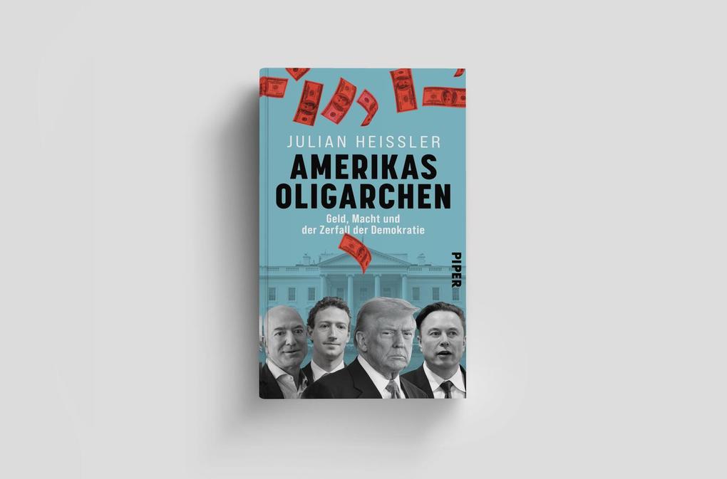 Weitere Ansicht: Amerikas Oligarchen | Julian Heißler