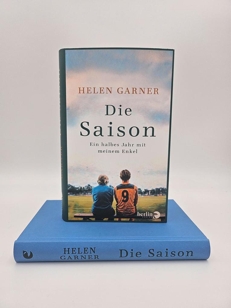 Weitere Ansicht: Die Saison | Helen Garner