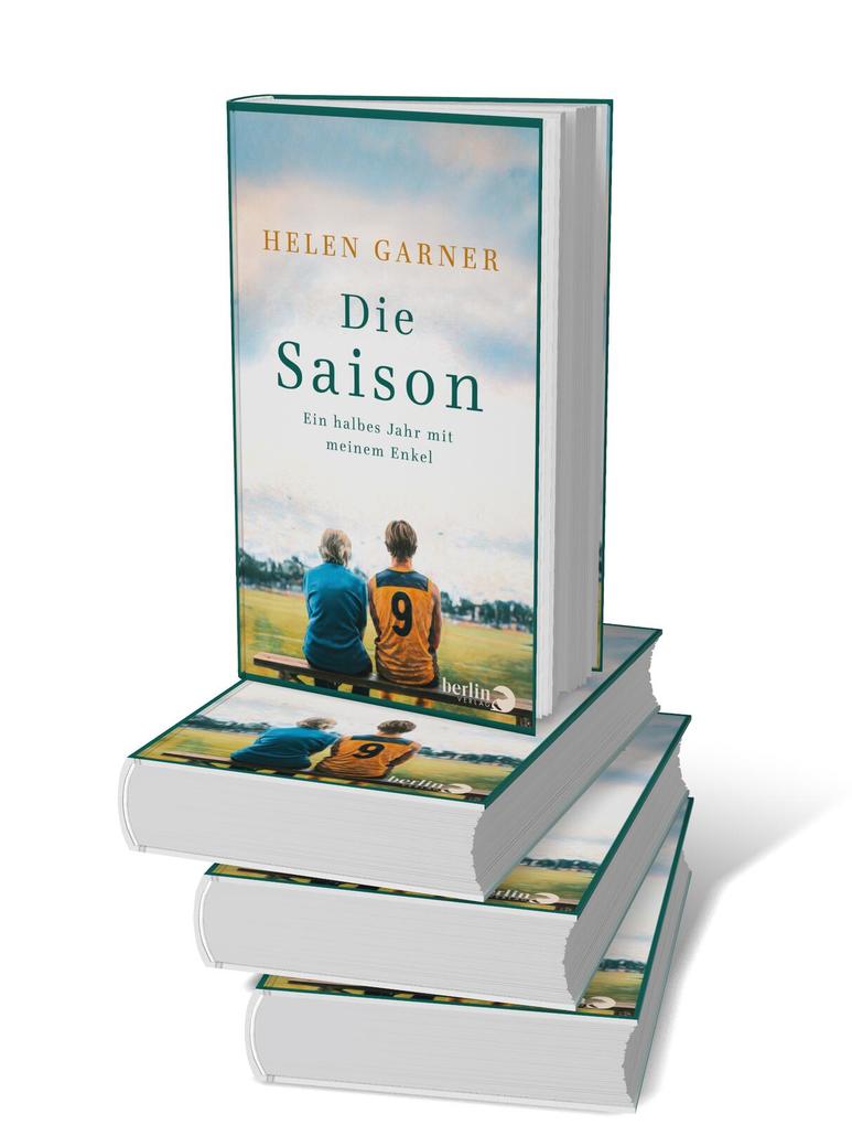 Weitere Ansicht: Die Saison | Helen Garner