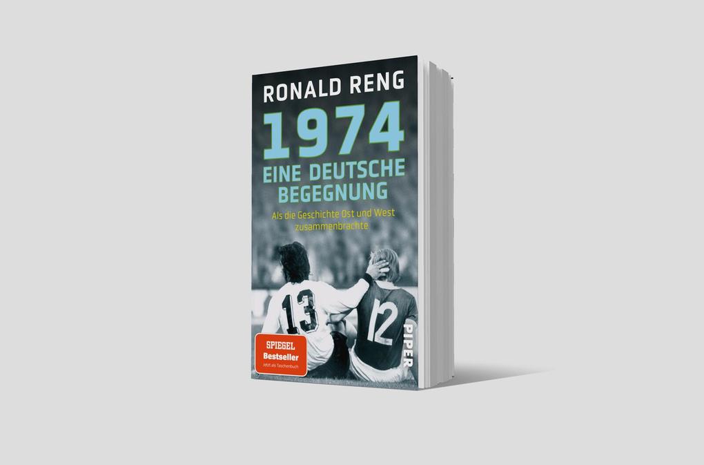 Weitere Ansicht: 1974 - Eine deutsche Begegnung | Ronald Reng
