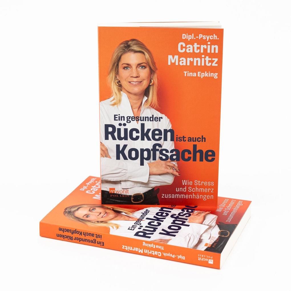 Weitere Ansicht: Ein gesunder Rücken ist auch Kopfsache | Catrin Marnitz, Tina Epking