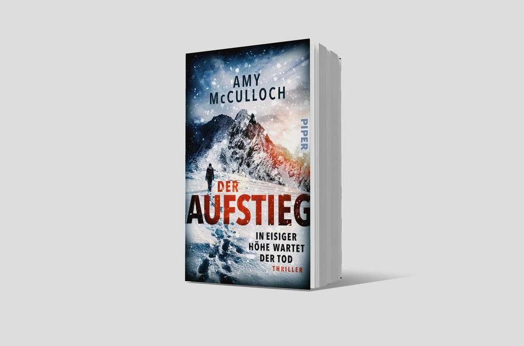Weitere Ansicht: Der Aufstieg - In eisiger Höhe wartet der Tod | Amy McCulloch