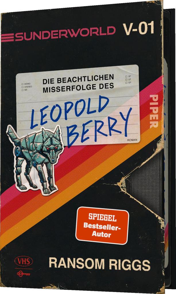 Weitere Ansicht: Sunderworld - Die beachtlichen Misserfolge des Leopold Berry | Ransom Riggs