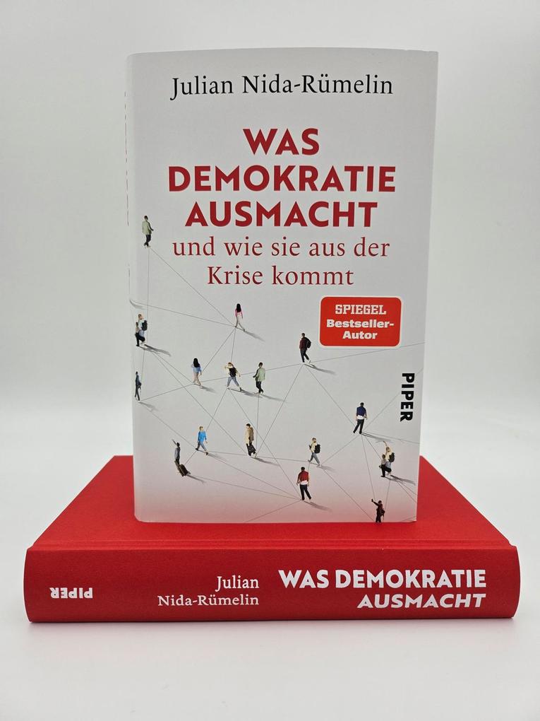 Weitere Ansicht: Was Demokratie ausmacht - und wie sie aus der Krise kommt | Julian Nida-Rümelin