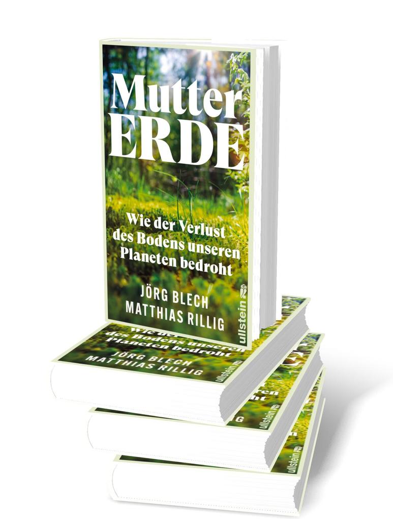 Weitere Ansicht: Mutter Erde | Jörg Blech, Matthias Rillig