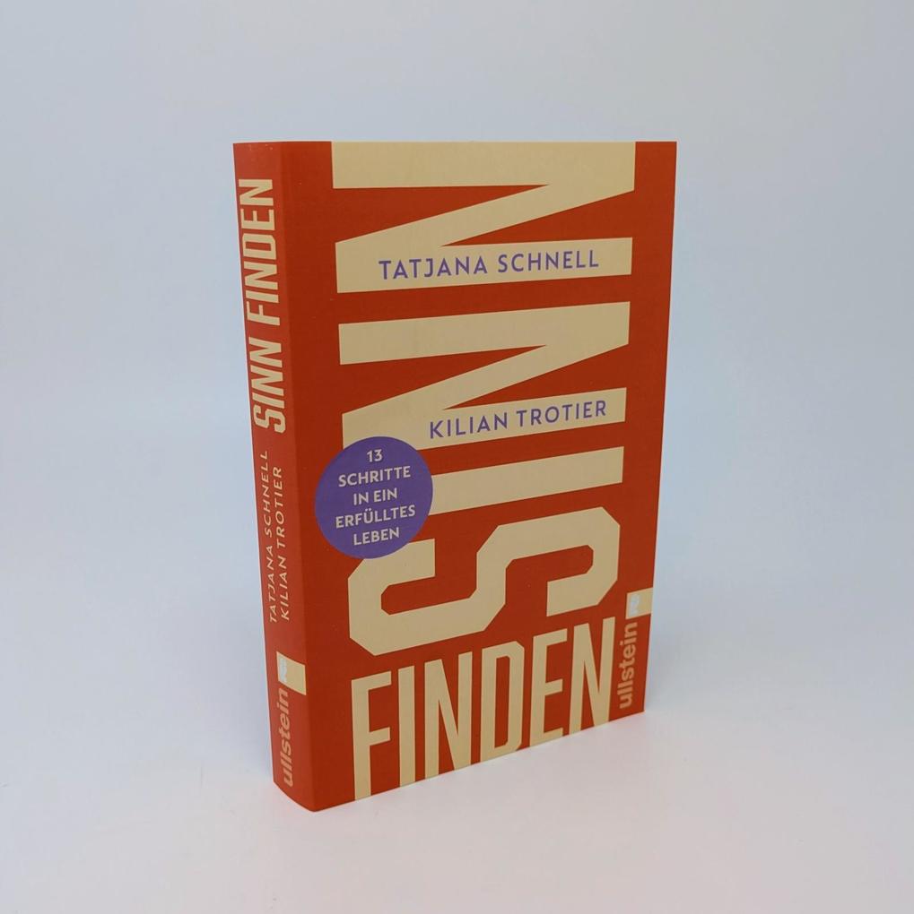 Weitere Ansicht: Sinn finden | Tatjana Schnell, Kilian Trotier